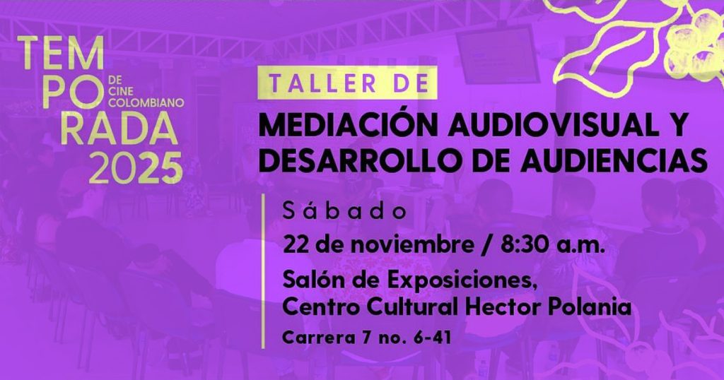 Taller de mediación audiovisual en Pitalito
