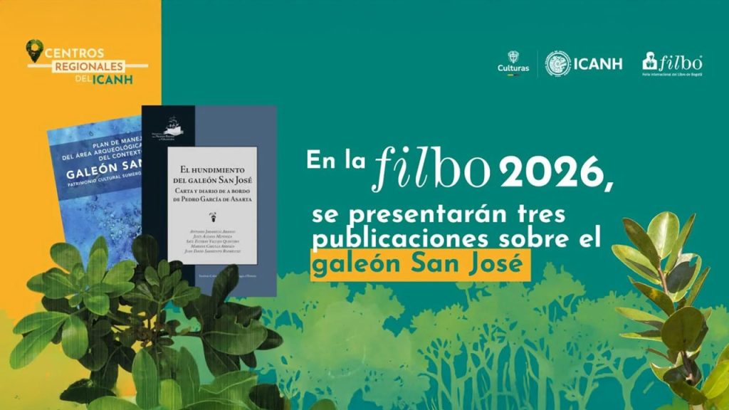 El Galeón San José protagoniza la agenda académica de la FilBo 2026