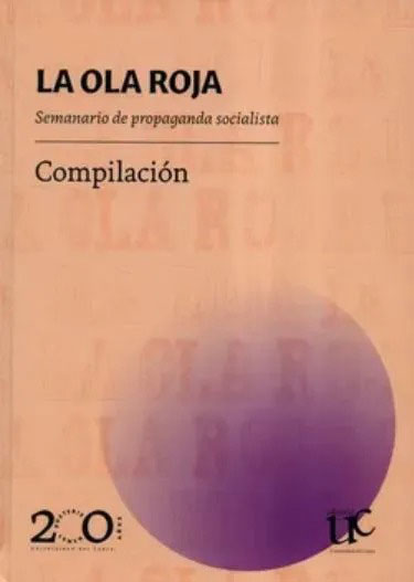 La ola roja y los ecos del periodismo socialista en Colombia